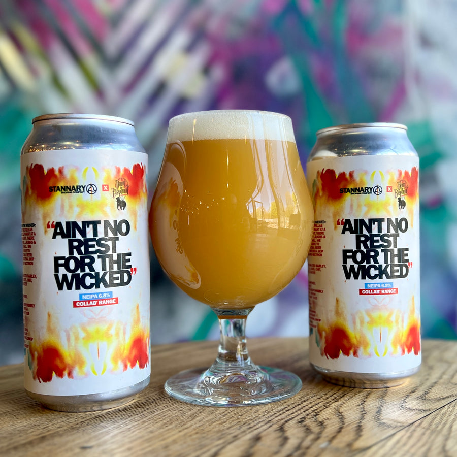 Stannary x Bang The Elephant - Ain’t No Rest For The Wicked - NEIPA 6.8%